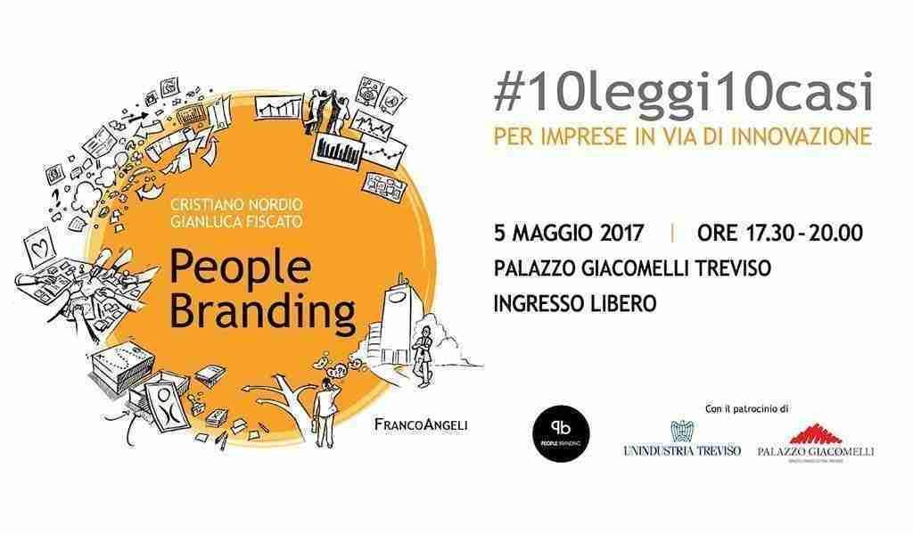Presentazione Libro People Branding 5 maggio 2017 Unindustria Treviso