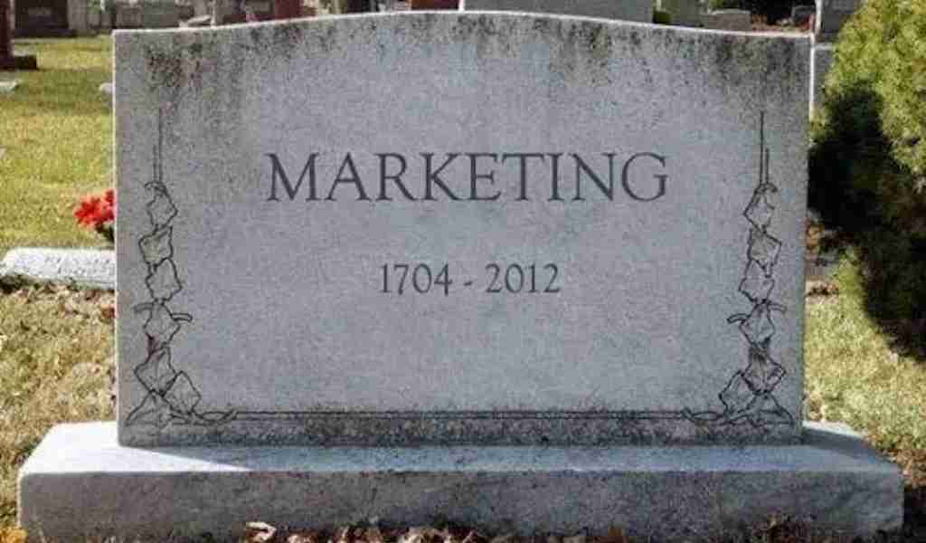 Il Marketing è morto